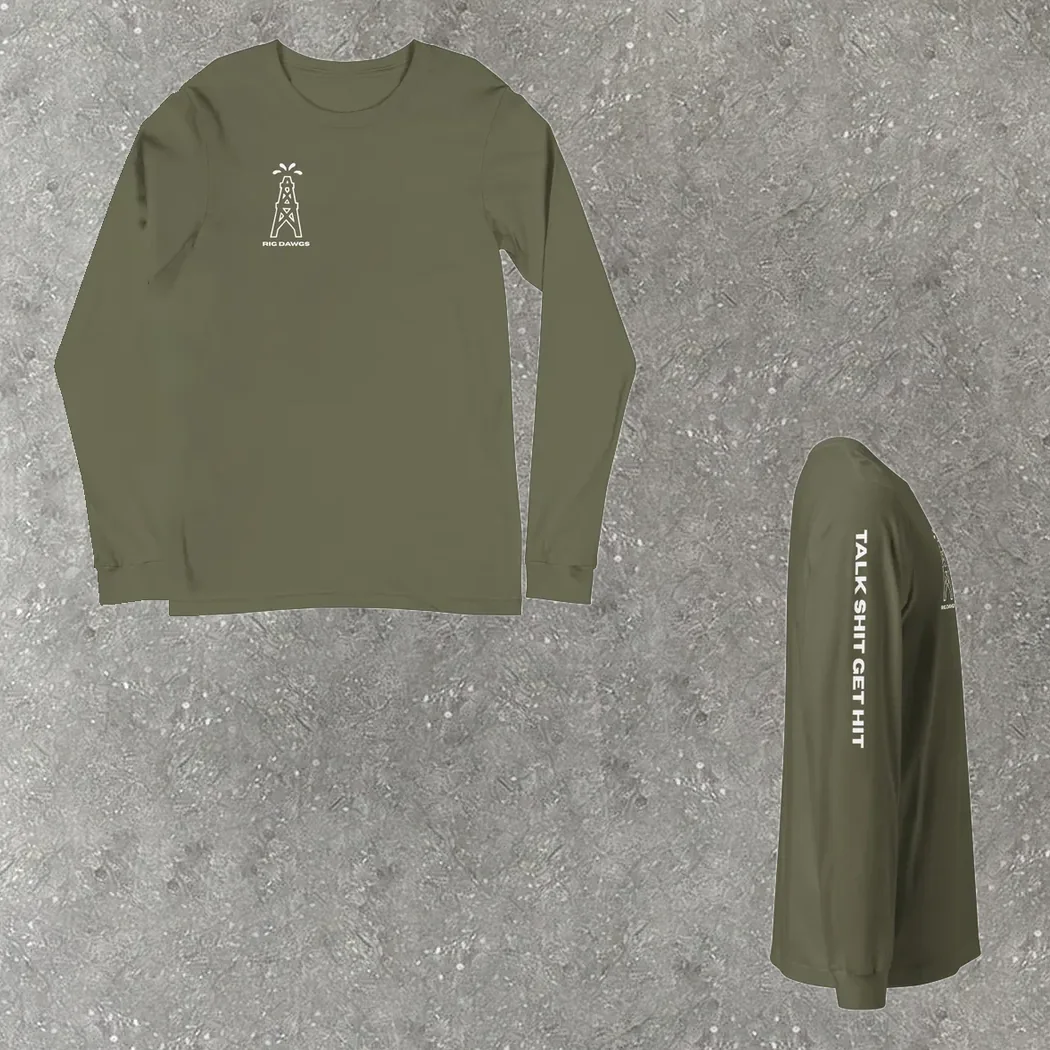 Talk Shit Get Hit Long Sleeve in army green